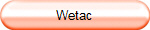 Wetac