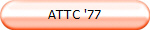 ATTC '77